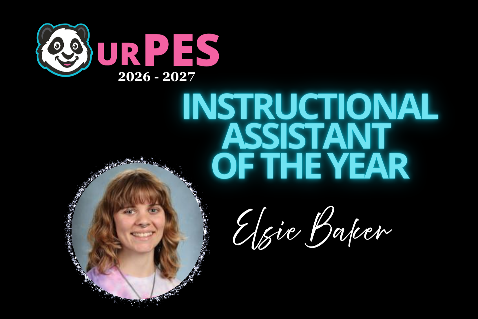 2026-2027 Instructional Assistant of the year