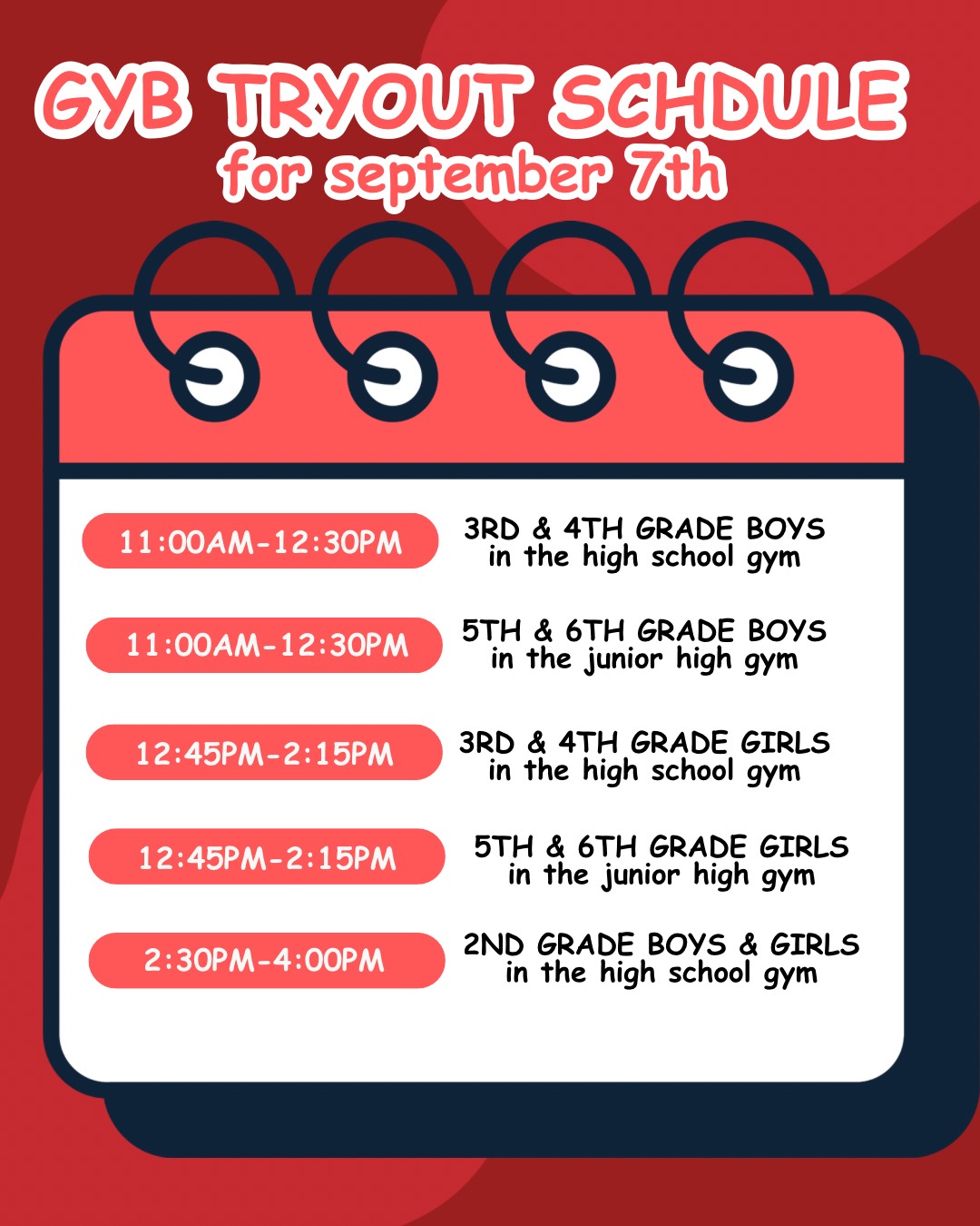 Additional Select Basketball Tryout Dates: 🏀 September 15th • 3:30-5:00pm 6th grade girls, elementary gym • 7-8:30pm 3rd grade girls, HS gym • 7-8:30pm 5th grade boys, HS gym 🏀 September 16th • 6:45-8:15pm 2nd grade girls, JH gym 🏀 September 18th • 5:30-7pm 5th grade girls, HS gym • 5:30-7pm 6th grade boys, HS gym 🏀 September 19th • 5:30-7pm 2nd grade boys, HS gym • 5:30-7pm 4th grade girls, HS gym