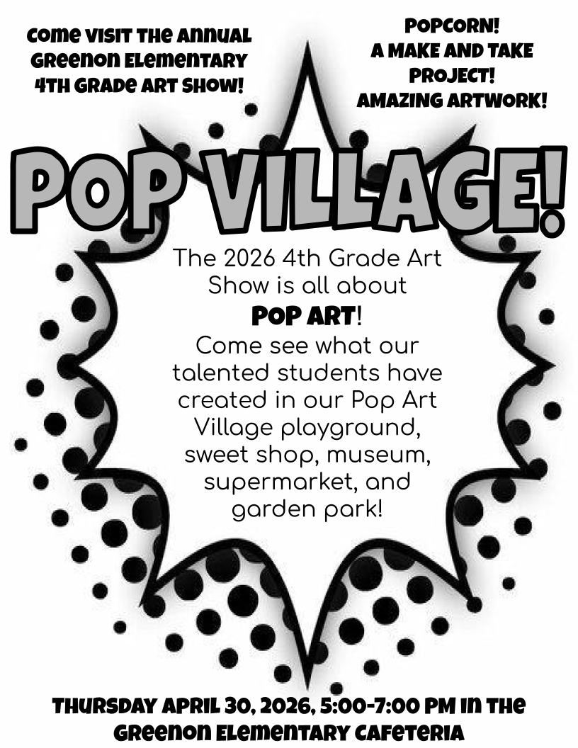 A poster promoting the 2026 4th Grade Art Show with a pop art theme. It includes details about the event.