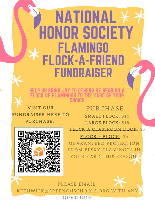 A yellow background with pink flamingo illustrations. Text reads: "National Honor Society Flamingo Flock-A-Friend Fundraiser." QR code and contact information.