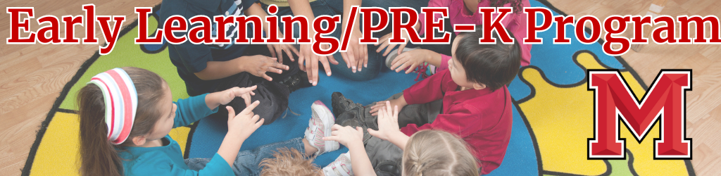 Early Learning / Pre-K