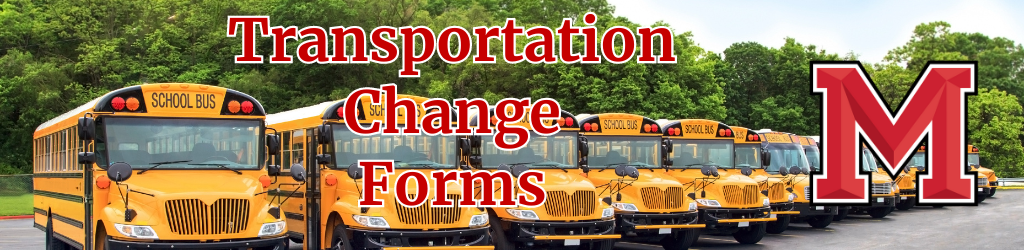 Transportation Change Forms
