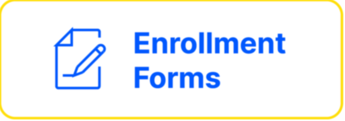 Enrollment Forms