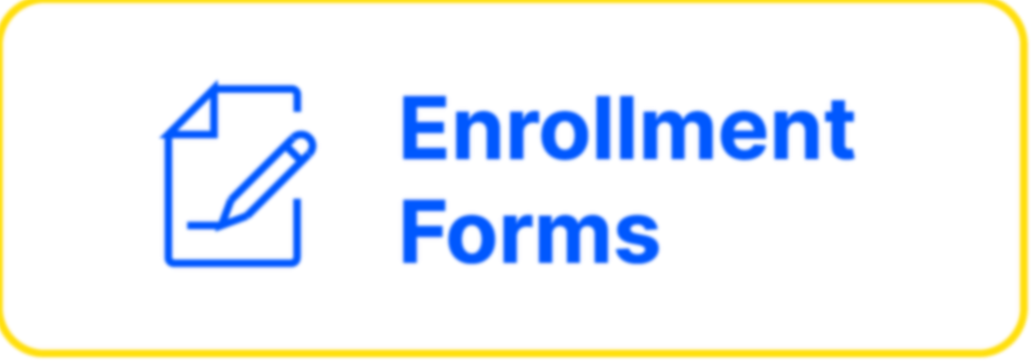 Enrollment Forms