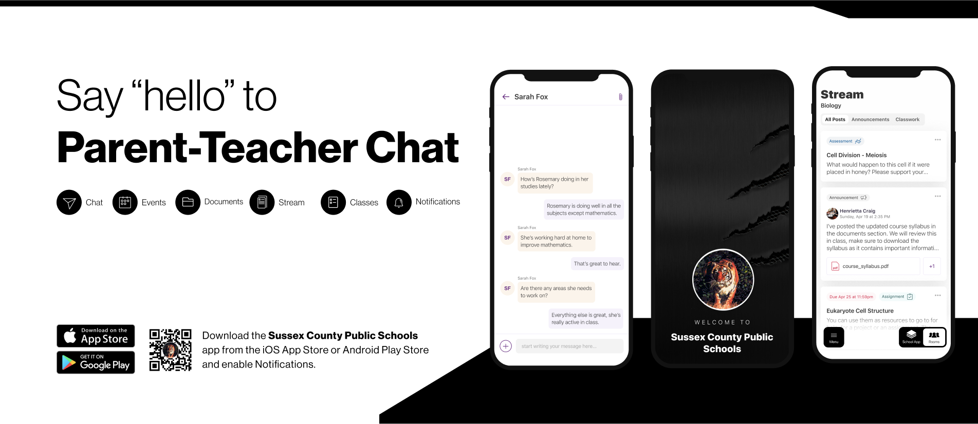 Say hello to Parent-Teacher chat in the new Rooms app. Download the Sussex County Public Schools app in the Google Play or Apple App store.