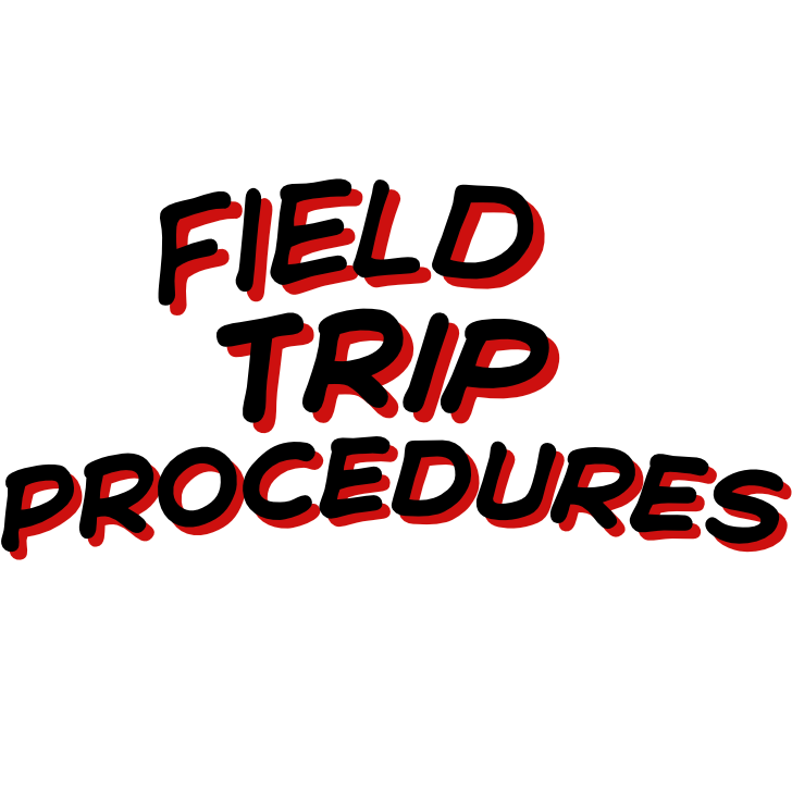 field trip procedures