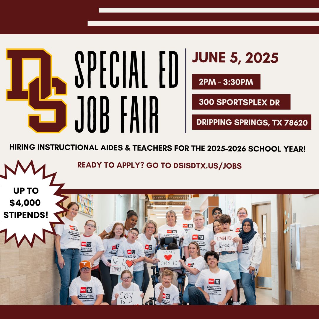 SPED Job Fair - June 5th from 2 - 2:30pm at Dripping Springs ISD Central Office