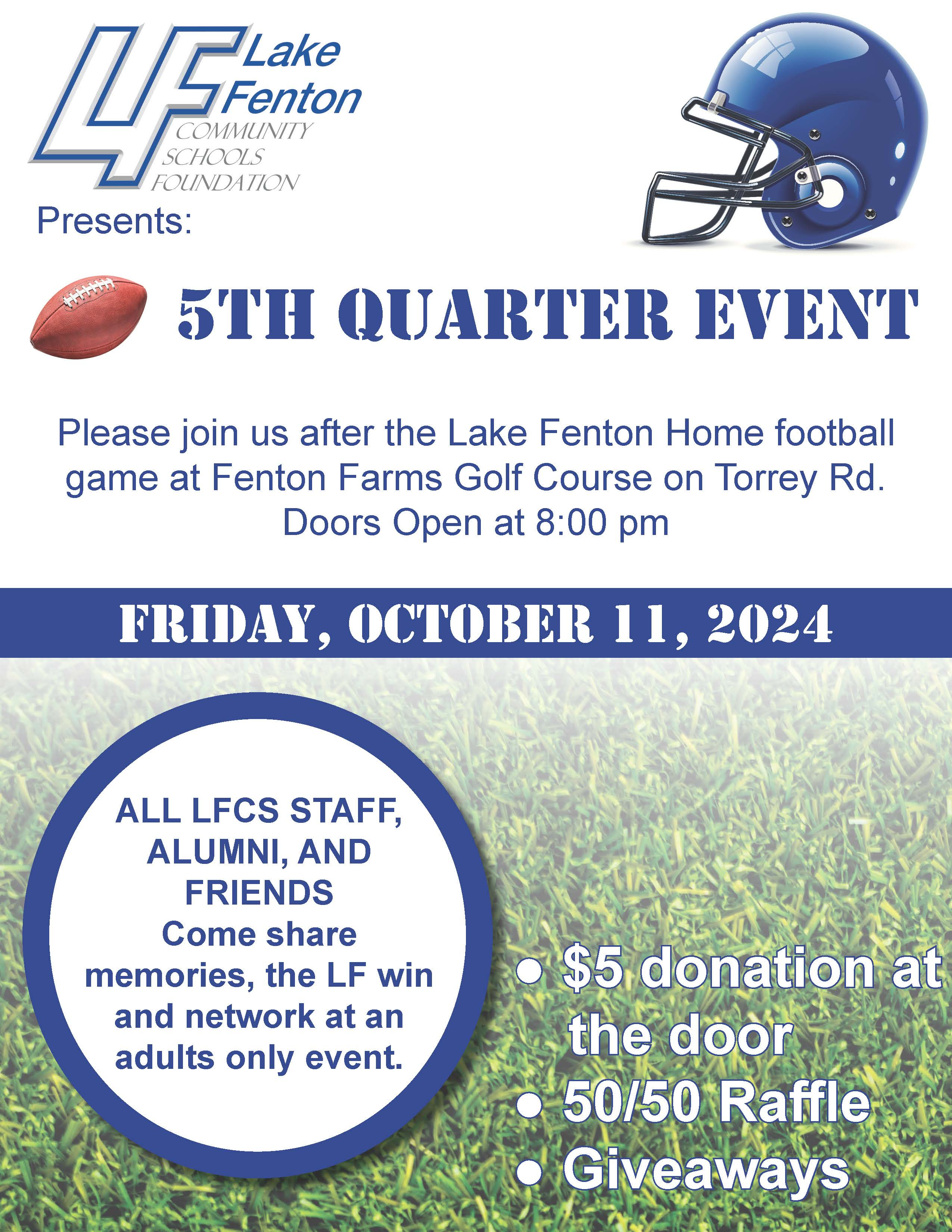 LF Education Foundation 5th Quarter Event