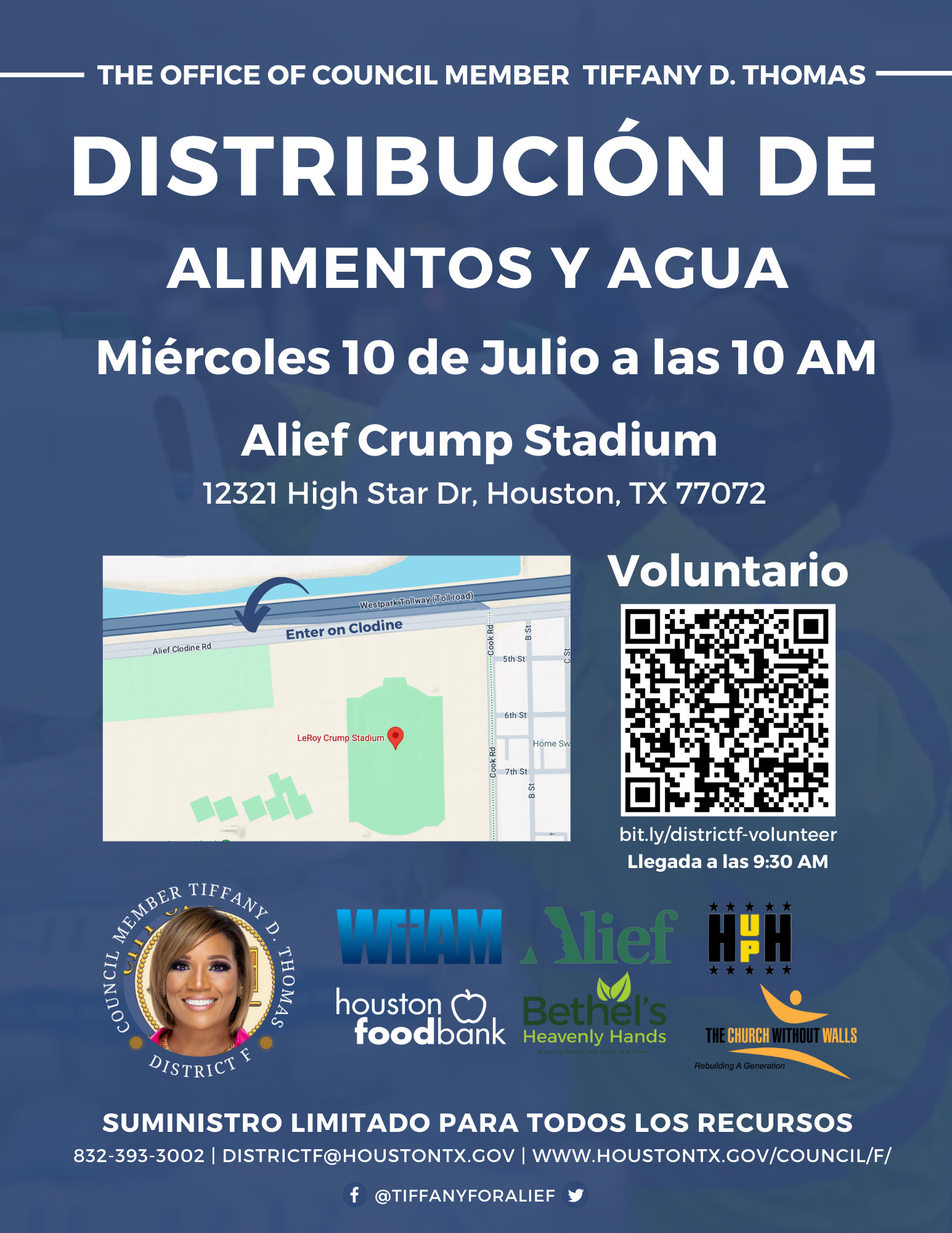 Distribución de alimentos y agua Miércoles, 10 de julio, 10 am Estadio Alief Crump 12321 High Star Dr. Houston TX 77072 desde la oficina de la concejal Tiffany D Thomas