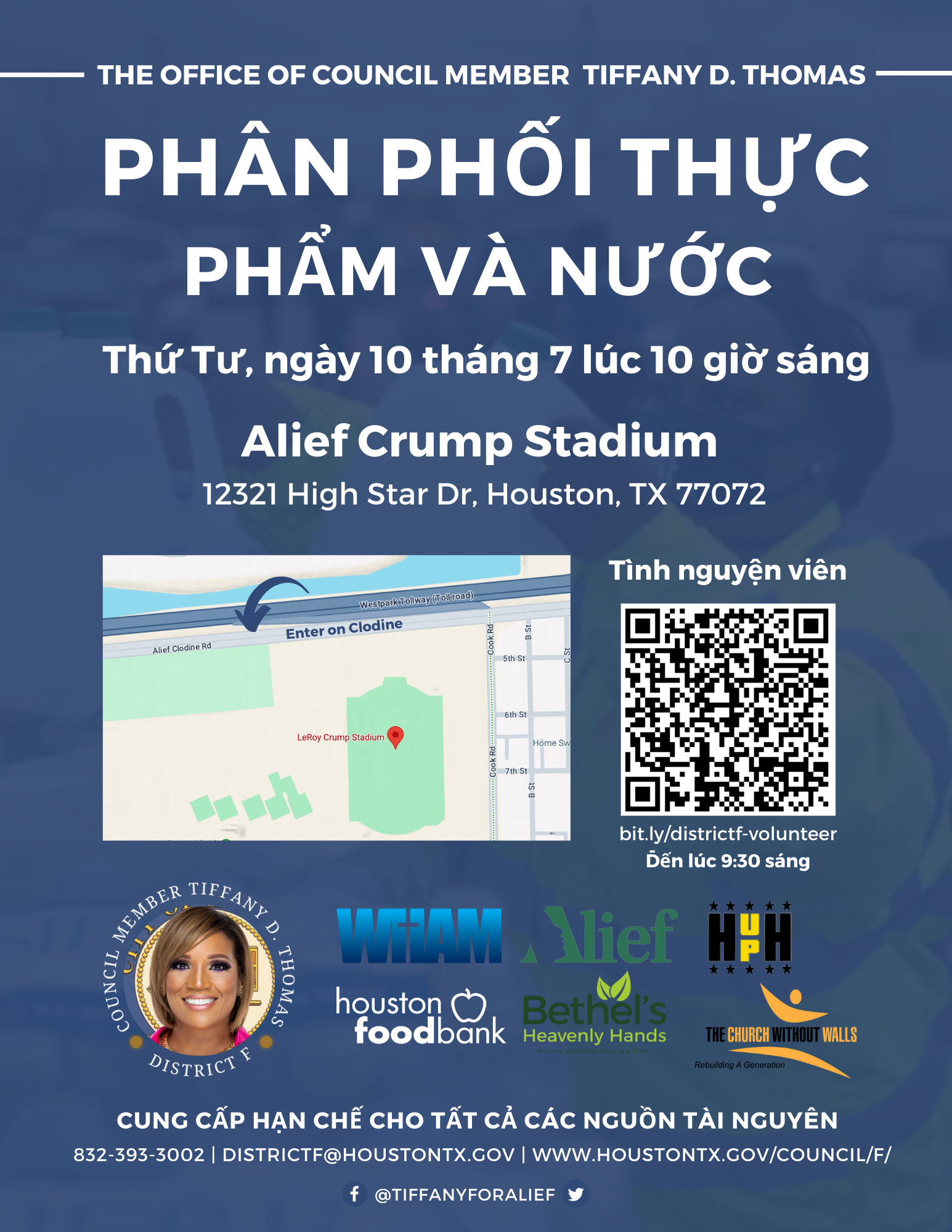 Phân phát Thực phẩm và Nước uống Thứ Tư, ngày 10 tháng 7, 10 giờ sáng Sân vận động Alief Crump 12321 High Star Dr. Houston TX 77072 từ văn phòng Nghị viên Tiffany D Thomas