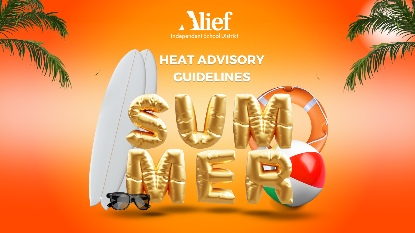 Alief ISD Heat Advisory Guidelines