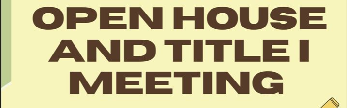 Open House and Title Meeting Bush elementary 2025
