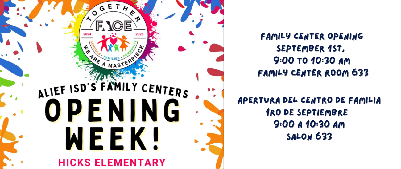 A colorful graphic displays "Allief ISD's Family Centers Opening Week!" with an abstract design and a logo at the top.