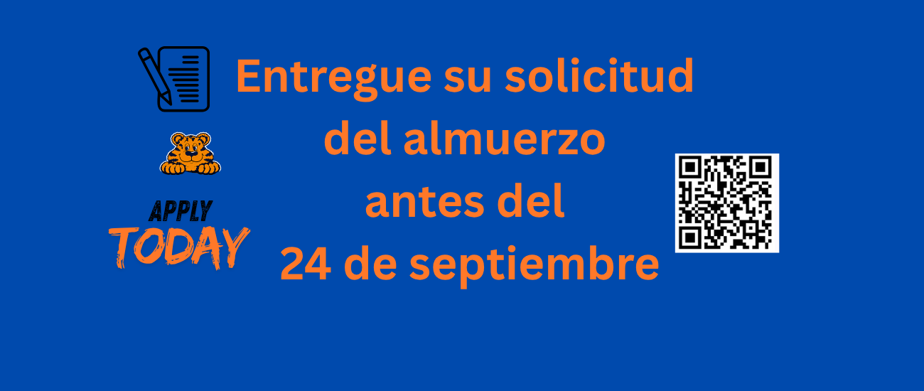 Blue background with "Entregue su solicitud del almuerzo antes del" and a QR code. "Apply today 24 de septiembre" is displayed.