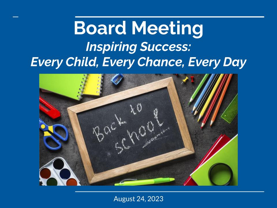 Principals Report Slide shared at August BOE Meeting - Cover Sheet