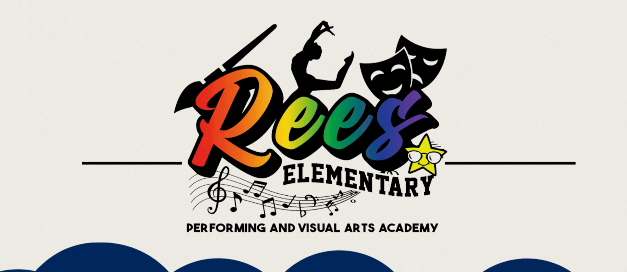 A colorful logo with musical and theater symbols for Rees Elementary Performing and Visual Arts Academy.