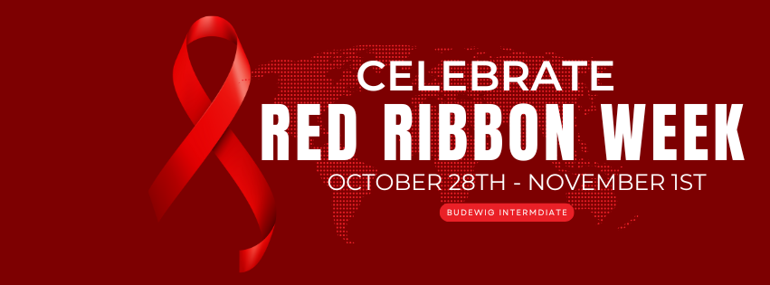 celebrate Red Ribbon Week September 28th-November 1st