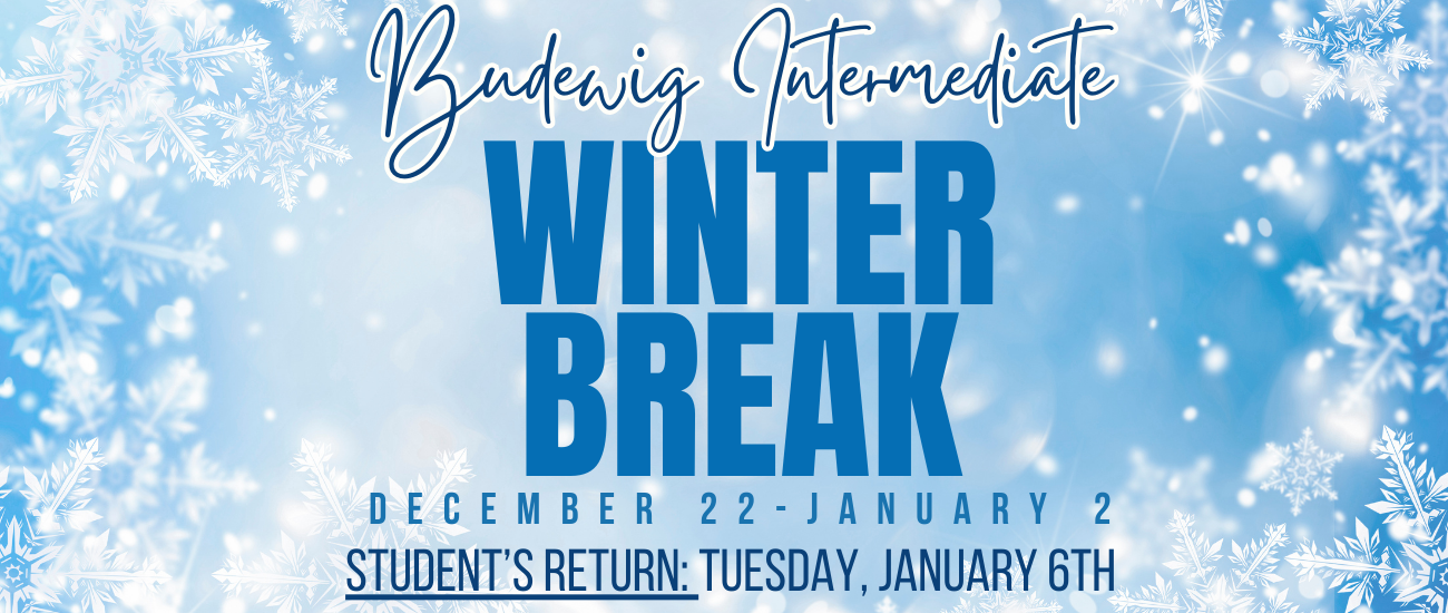 Winter Break 12/22-1/2