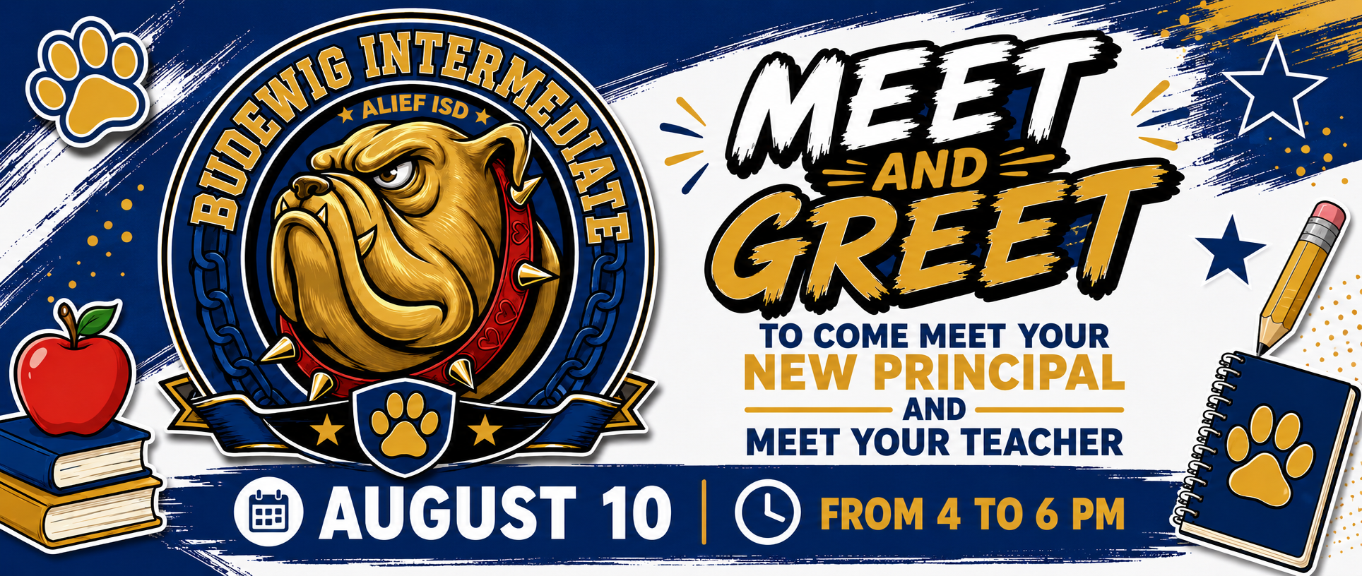 A poster advertising a meet and greet for the new principal and teachers. It features a bulldog logo, an apple, books, and a pencil.