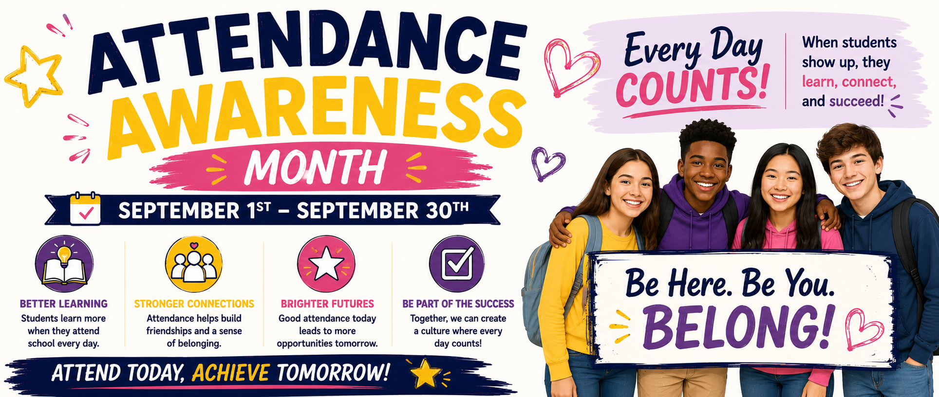 An advertisement promoting Attendance Awareness Month. It features four young people standing together with smiles, holding signs.