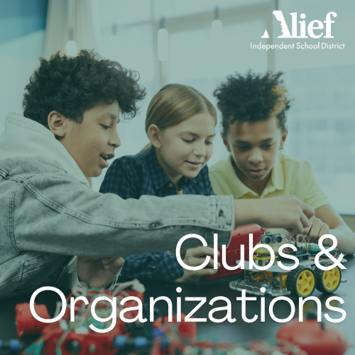 Alief Clubs & Organizations