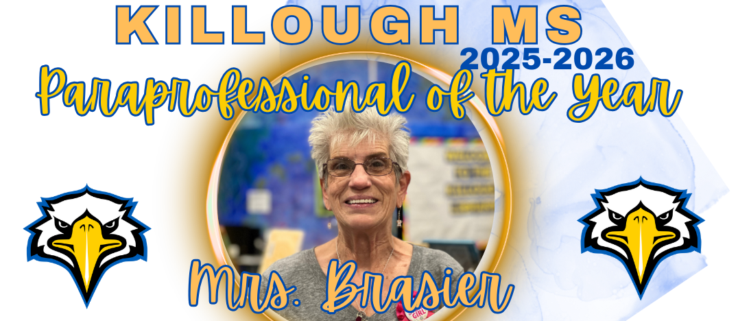paraprofessional of the year, Mrs. Brasier