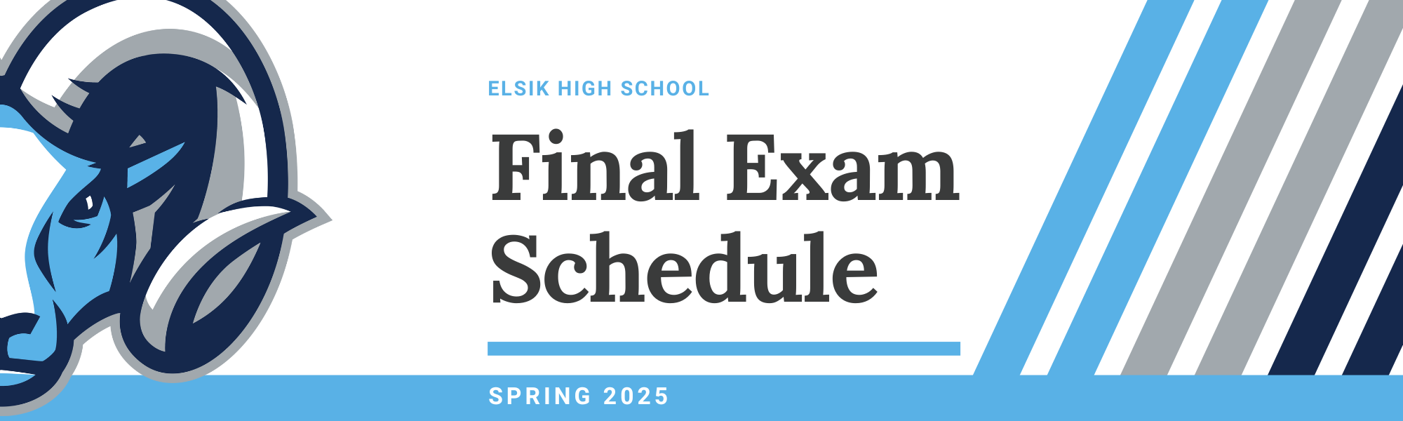 2025 Spring Finals Schedule Banner