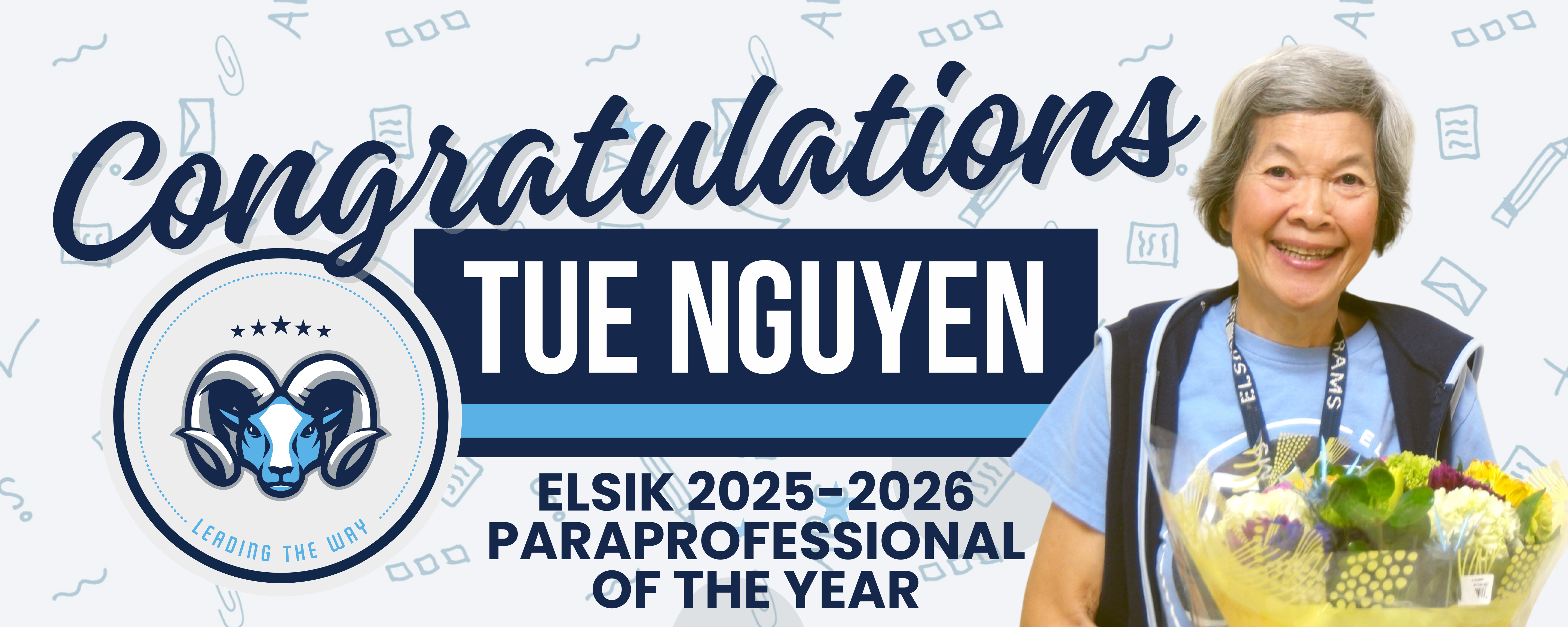 A poster reads "Congratulations Tue Nguyen, ELSKI 2025-2026 Paraprofessional of the Year". A smiling woman holds a bouquet of flowers.