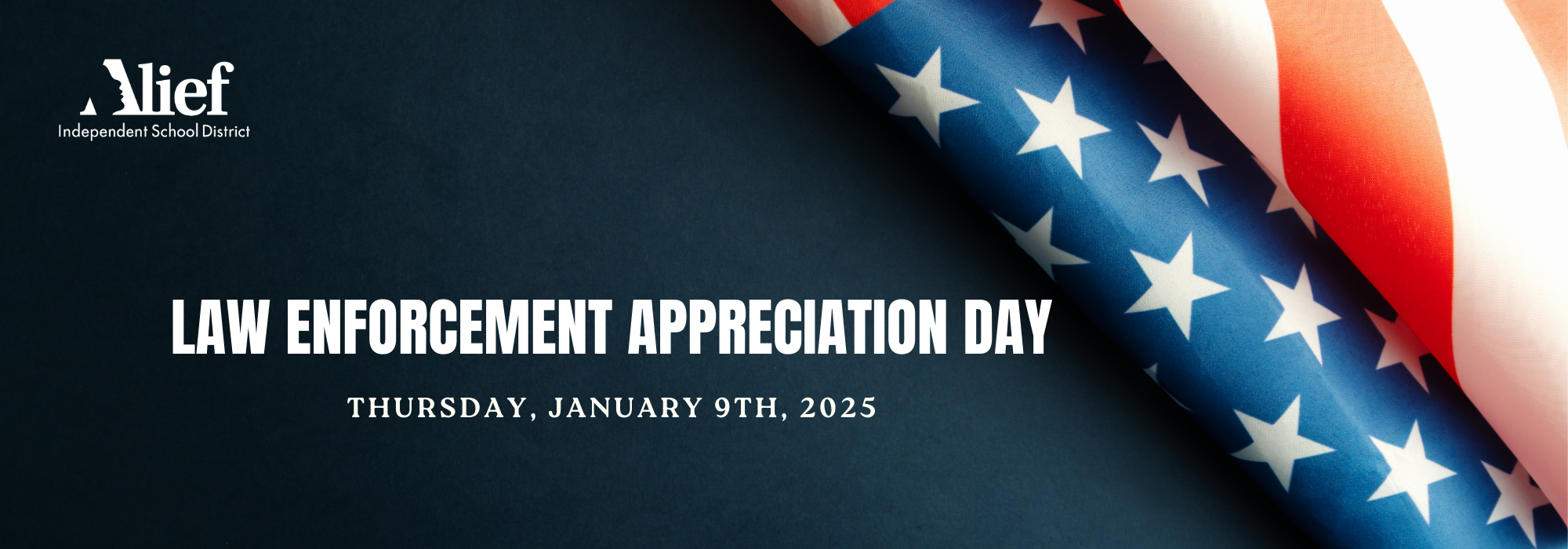 Celebrate Law Enforcement Appreciation Day! Thursday, January 9th 2025 