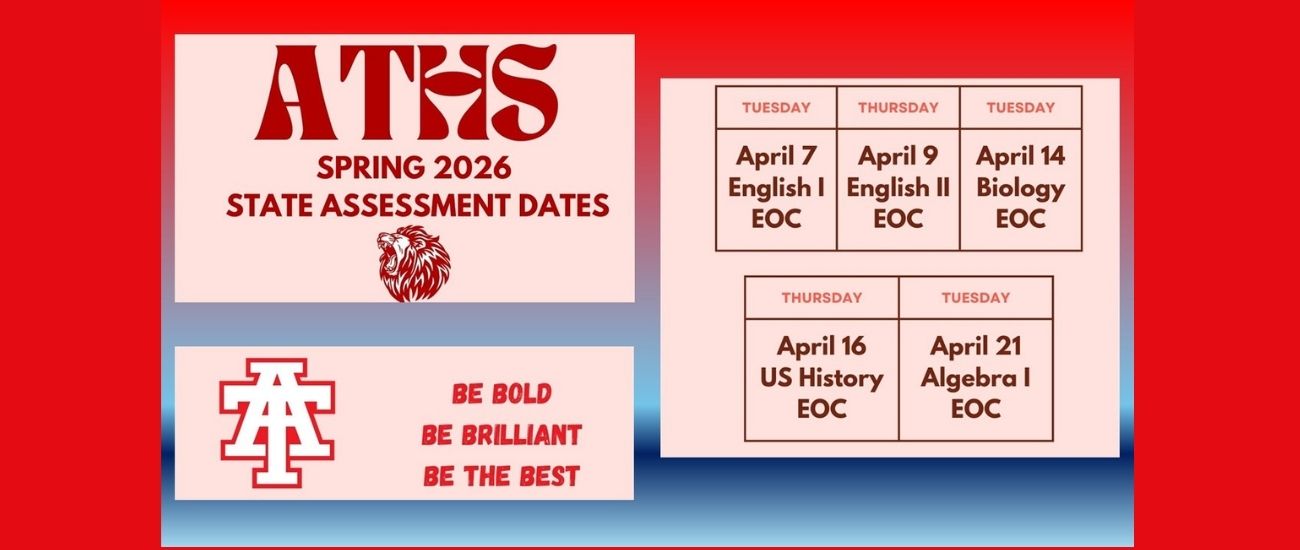 Red background with white text. Left section has 'ATHS Spring 2026 State Assessment Dates' and red logo. Right section has a grid for dates and subjects.