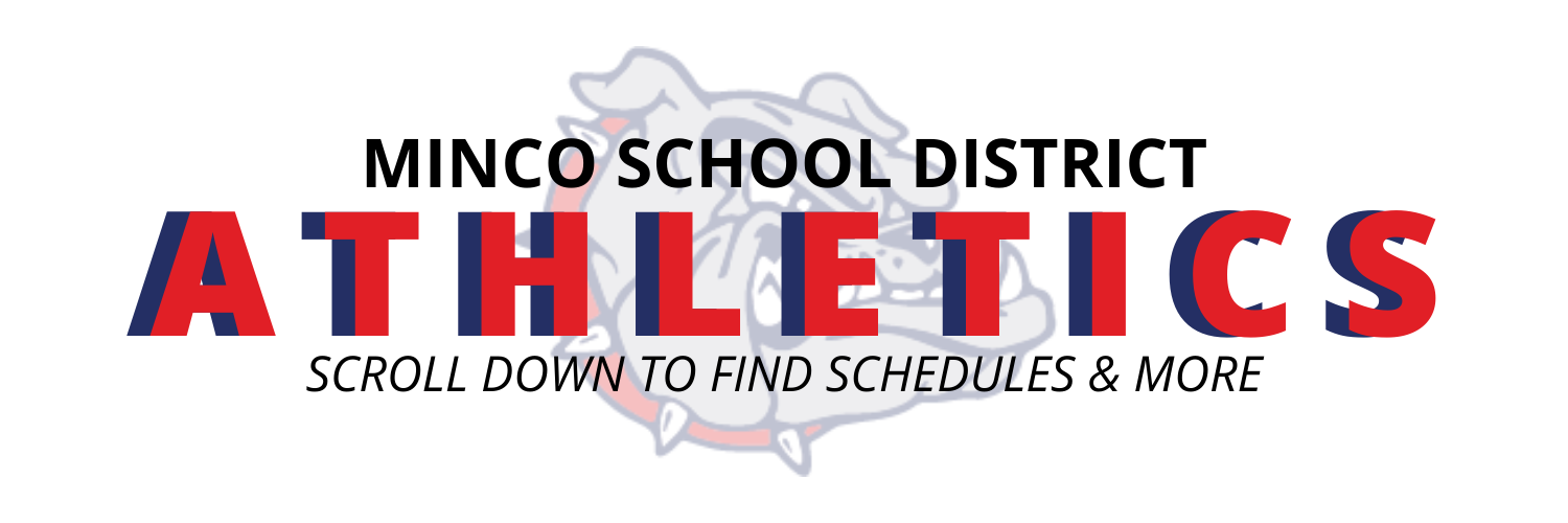 MINCO SCHOOL DISTRICT, ATHLETICS, SCROLL DOWN TO FIND SCHEDULES & MORE
