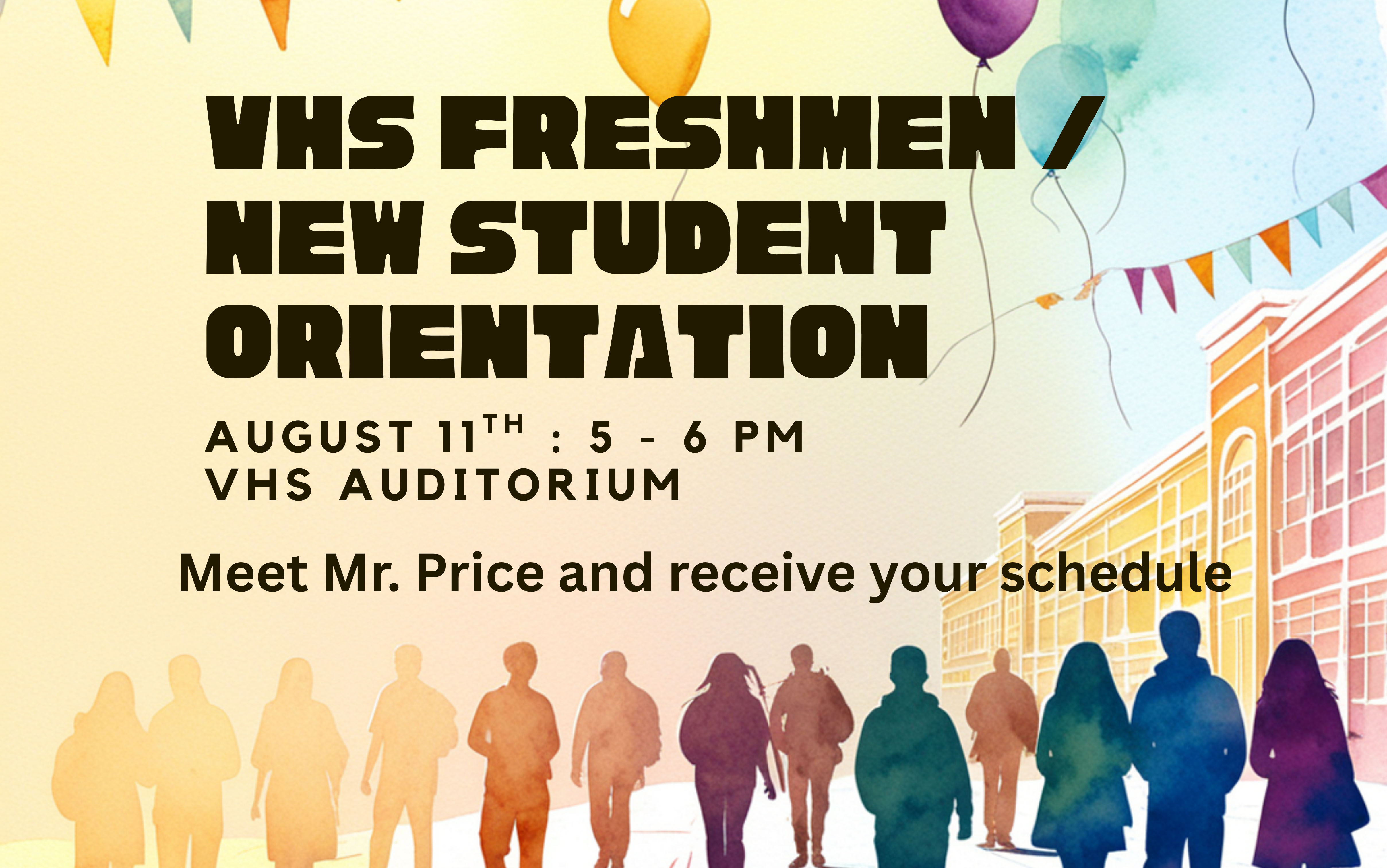 VHS Freshmen Orientation