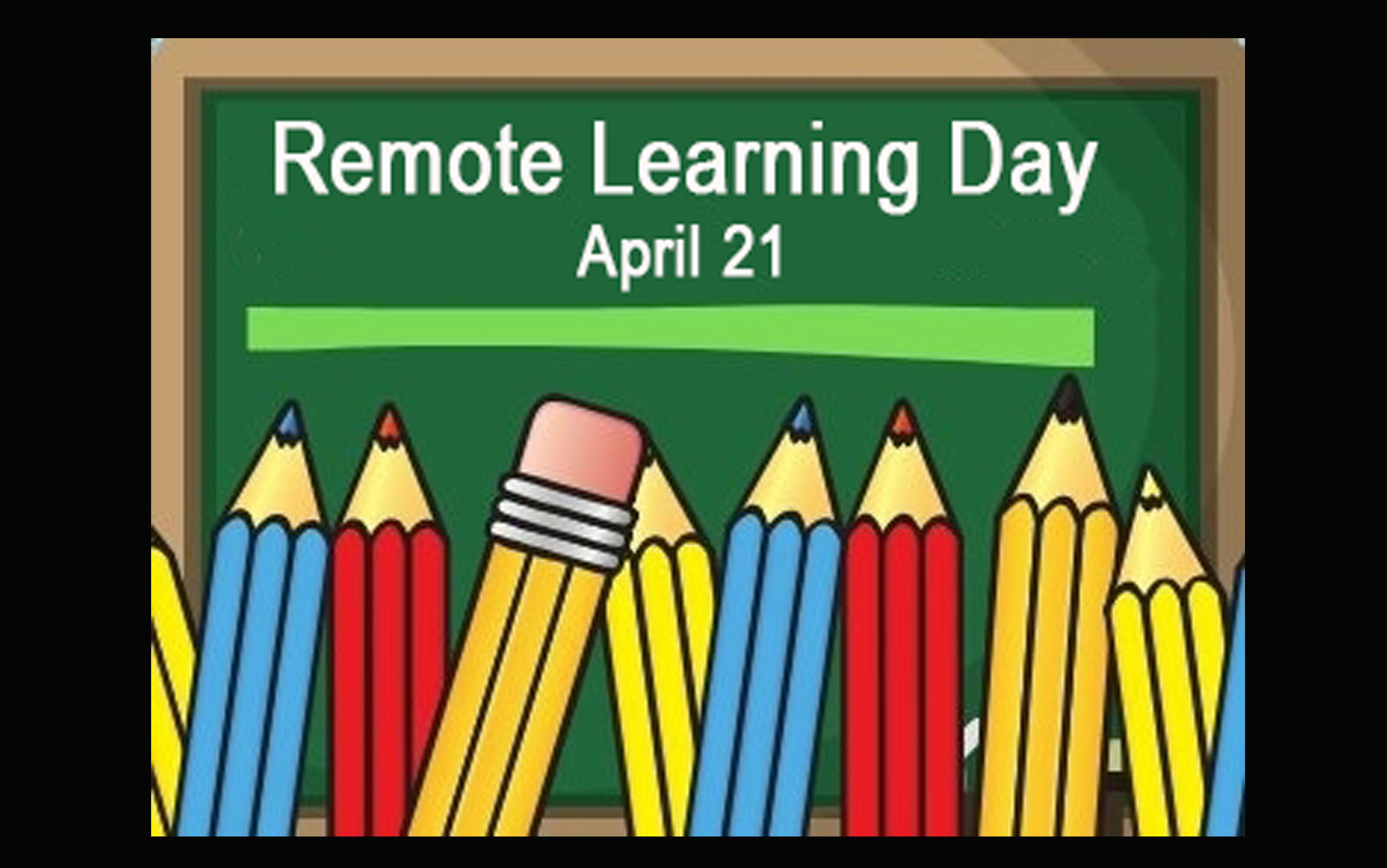 April 21 is a Remote Learning Day