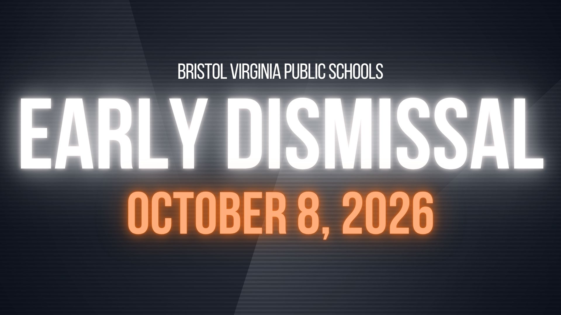 Early Dismissal Announcement
