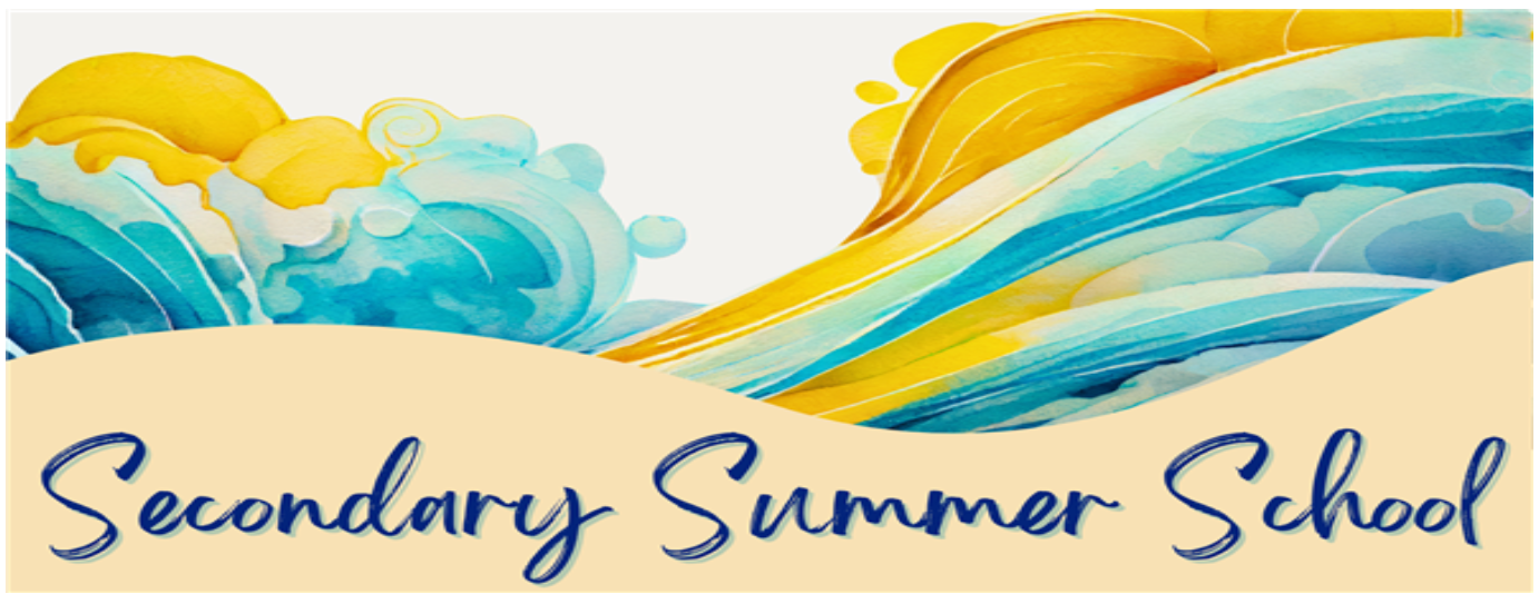 Secondary Summer School banner