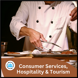 Consumer Services, Hospitality, and Tourism