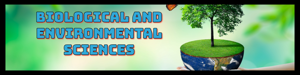 Biological and Environmental Sciences Projects