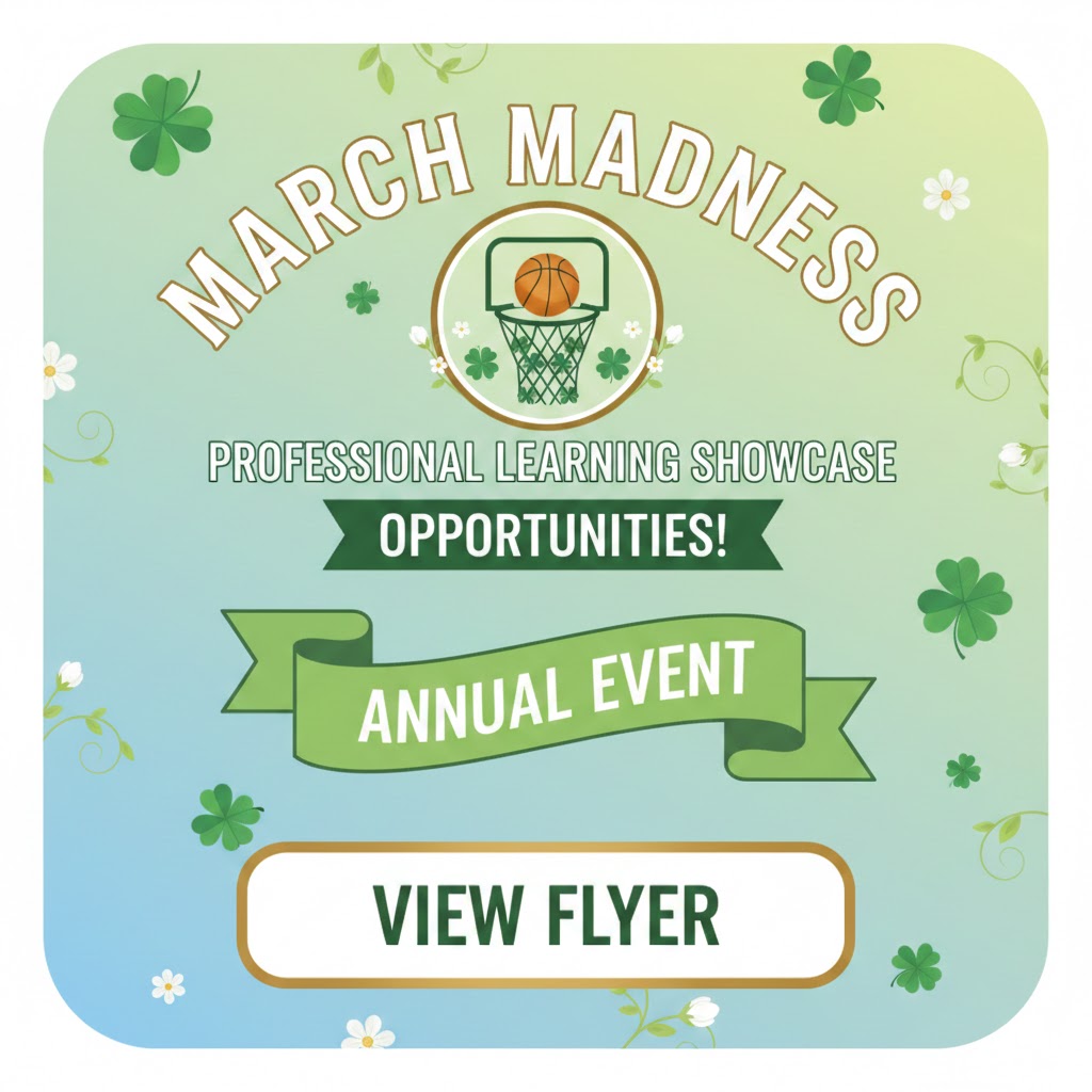 March Madness Professsional Learning Opportunities