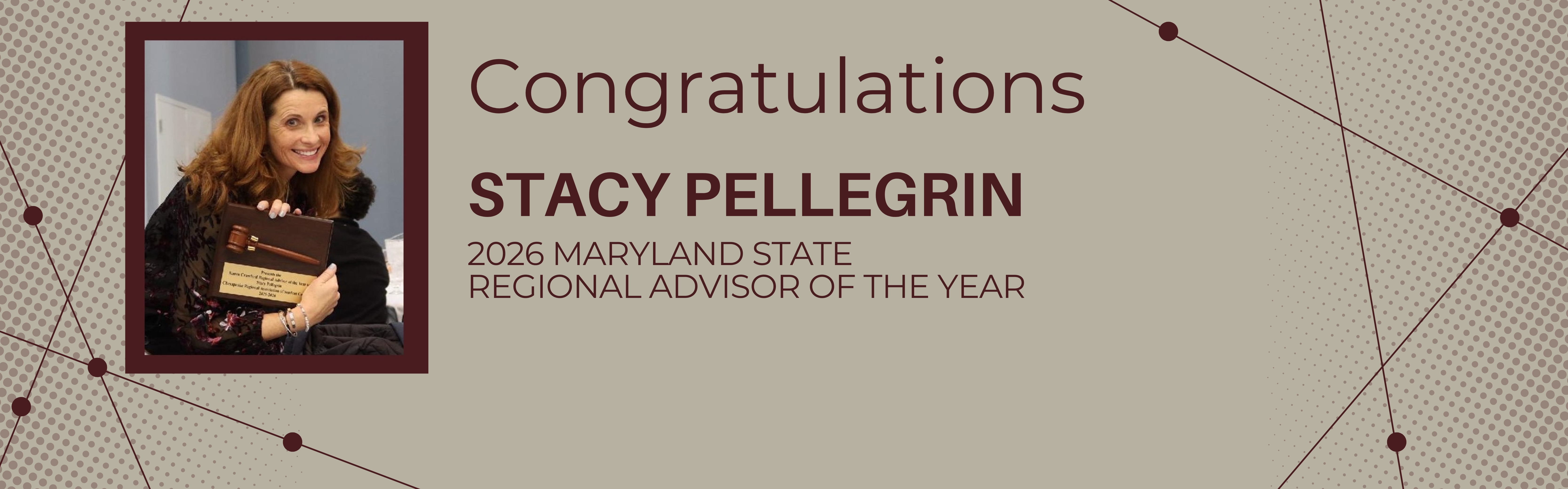 Congratulations Stacy Pellegrin 2026 Maryland State Regional Advisor of the Year 