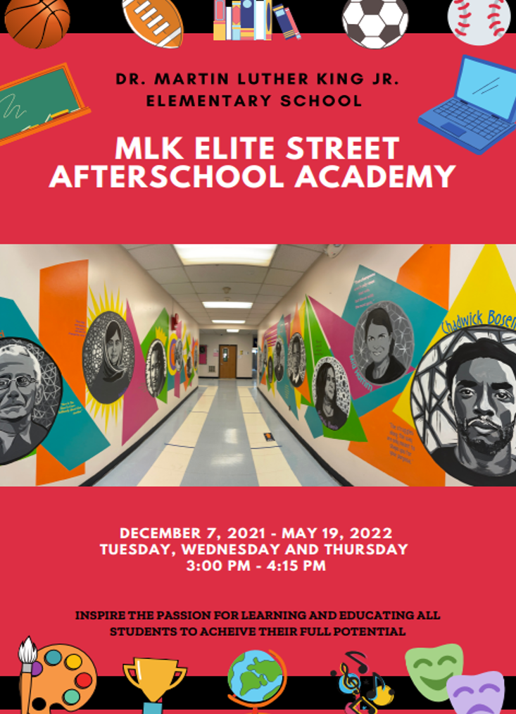 Dr. Martin Luther King Jr. Elementary School "ELITE STREET" flyer