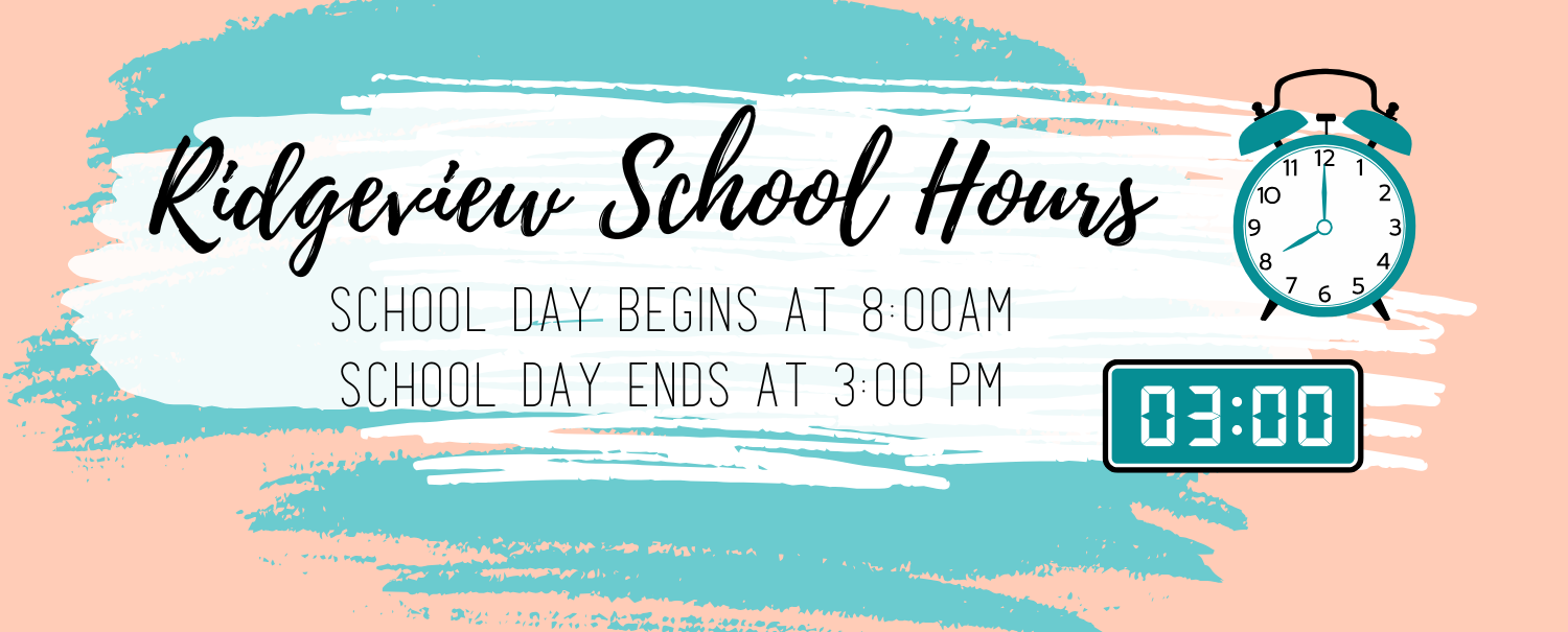 School time is 8:00 am - 3:00 pm