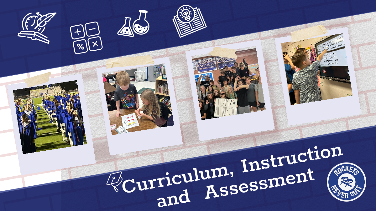 Curriculum, Instruction and Assessment
