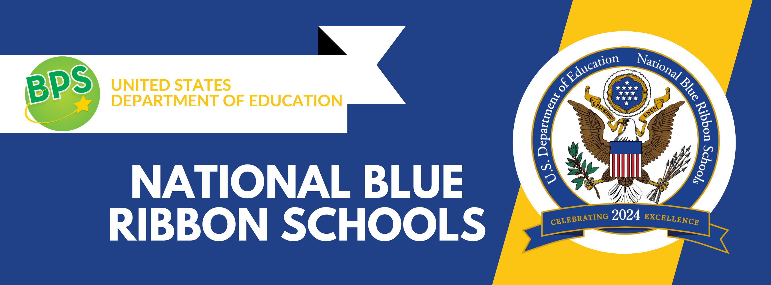 BPS - United States Department of Education National Blue Ribbon Schools 