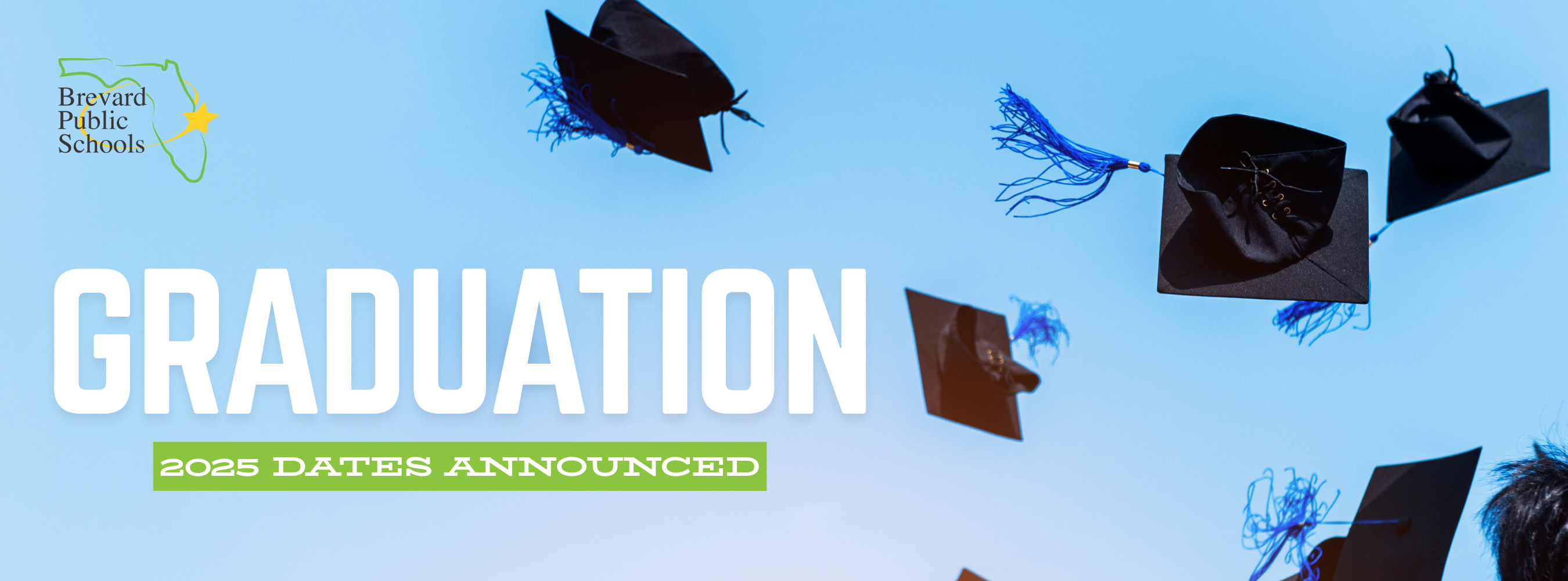 2025 Graduation Dates Announced 