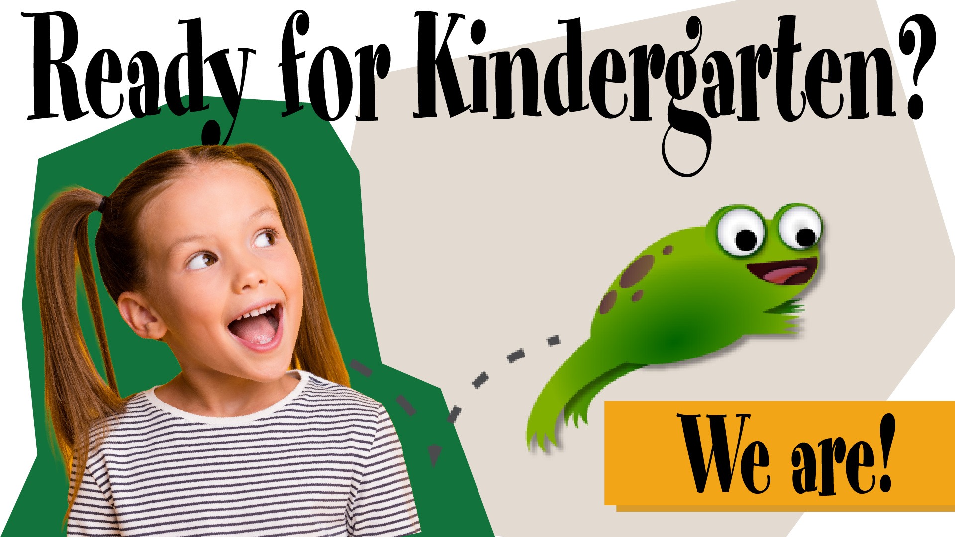 Ready for Kindergarten? We are!