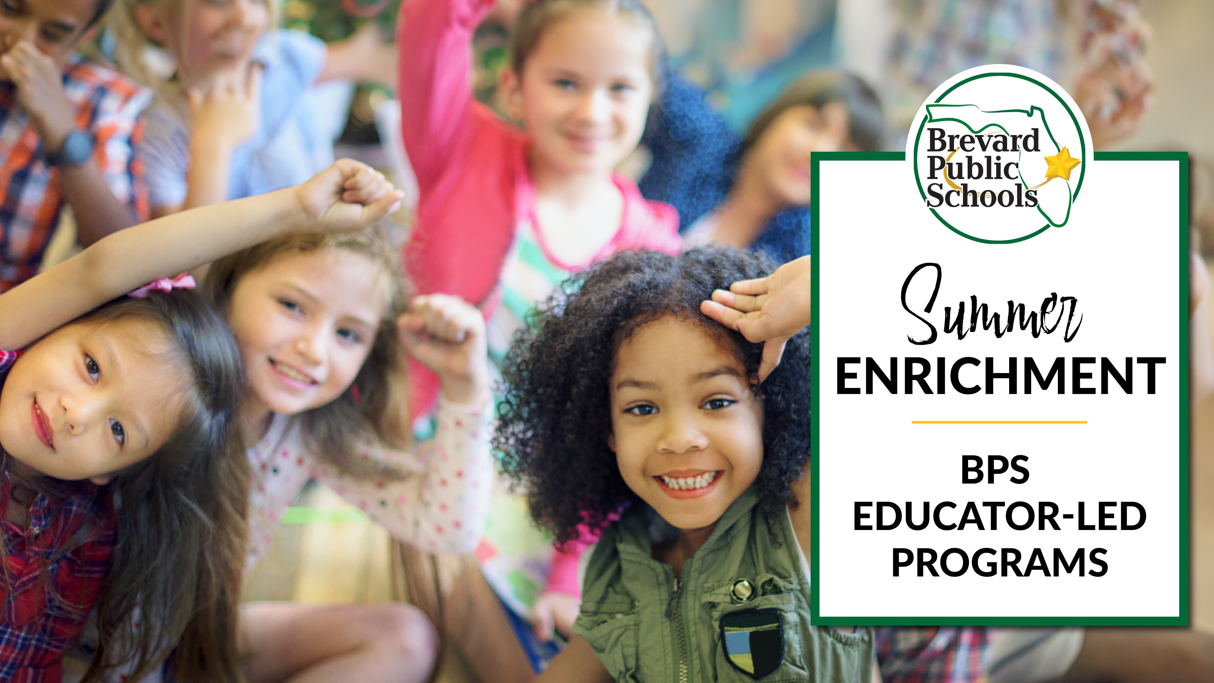 Summer Enrichment. BPS Educator led programs