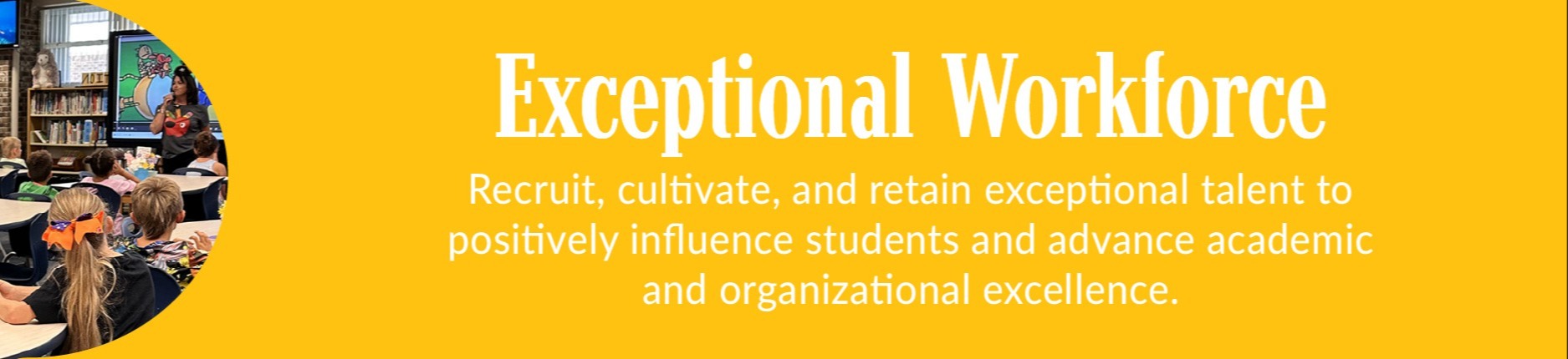 Exceptional Workforce
