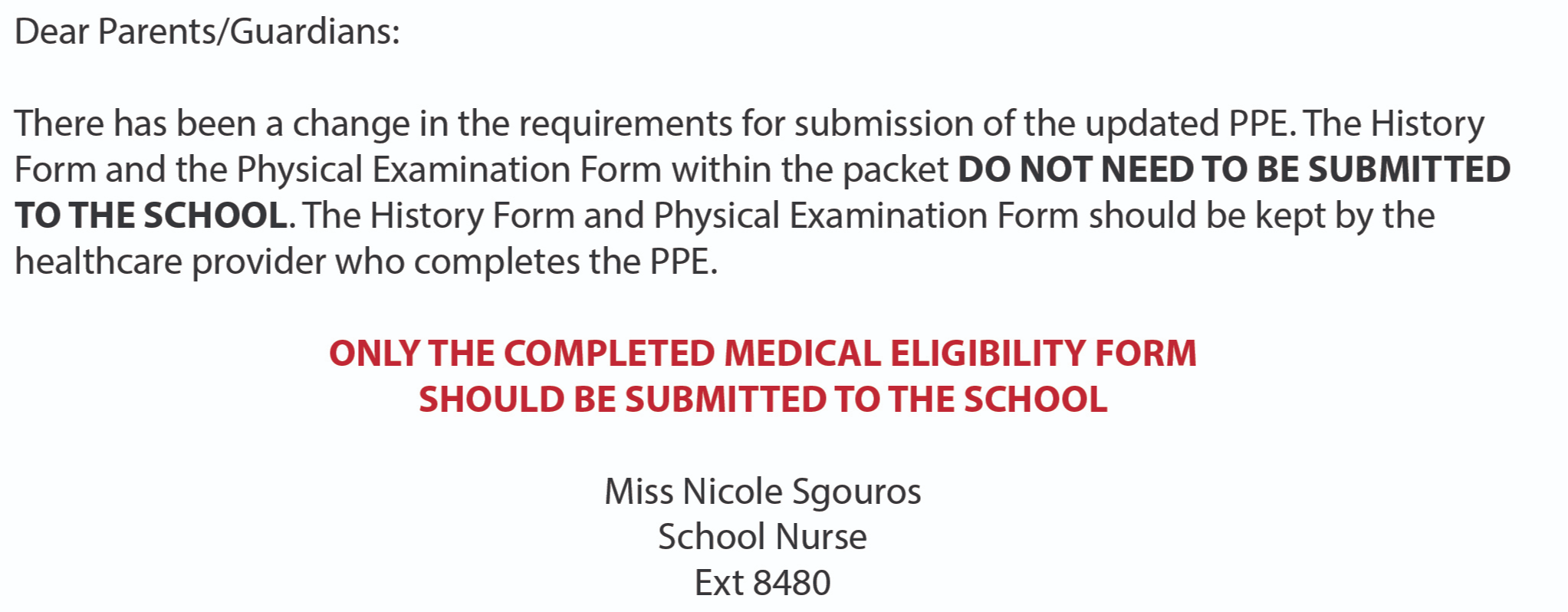 There is a new form called Medical Eligibility Form, click for packet..