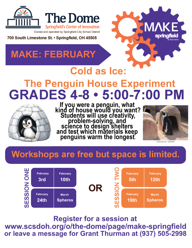 Join us in January for Make: Springfield February | Penguin House Experiment