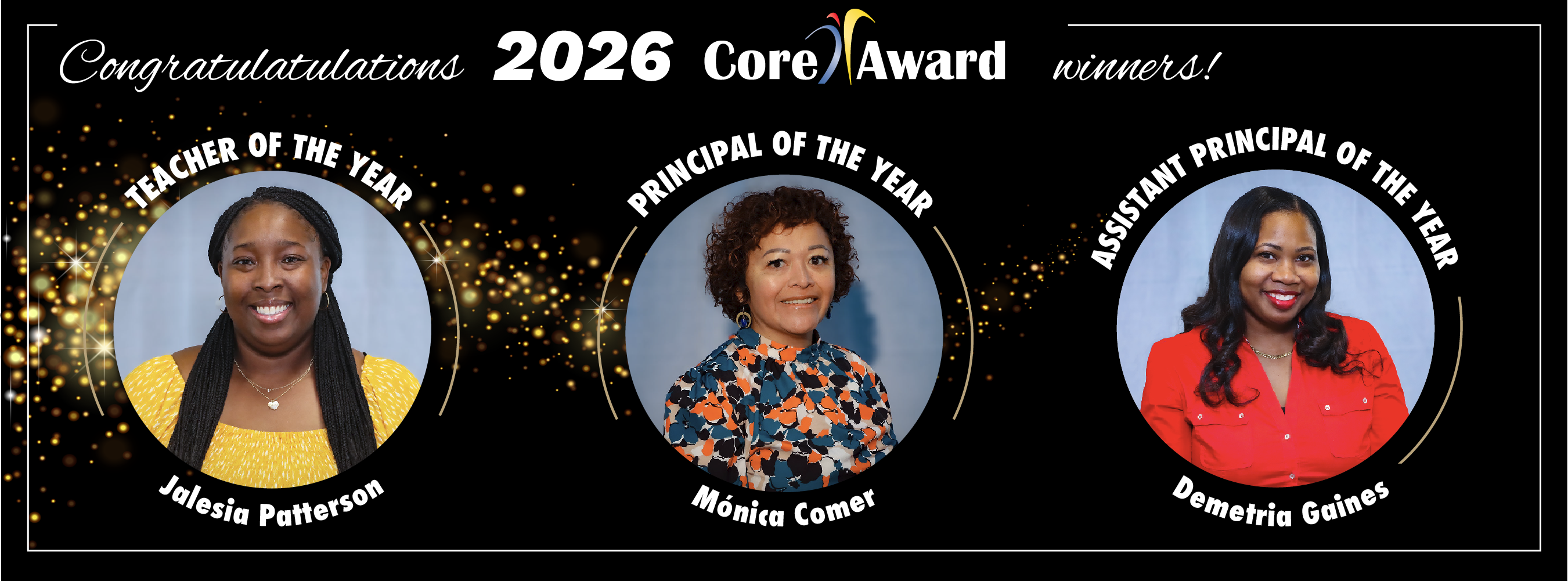 2026 Core Award Winners for Teacher, Assistant Principal and Principal of the Year